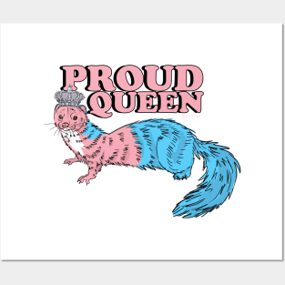 Proud Queen Weasel Trans Posters and Art